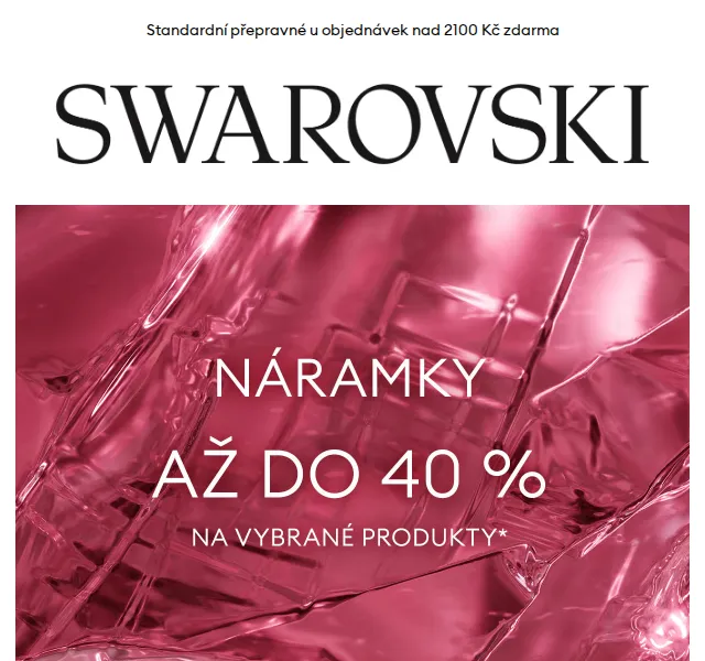 Swarovski: Sleva až 40 % na náramky – červen 2026 | Nuslet.cz