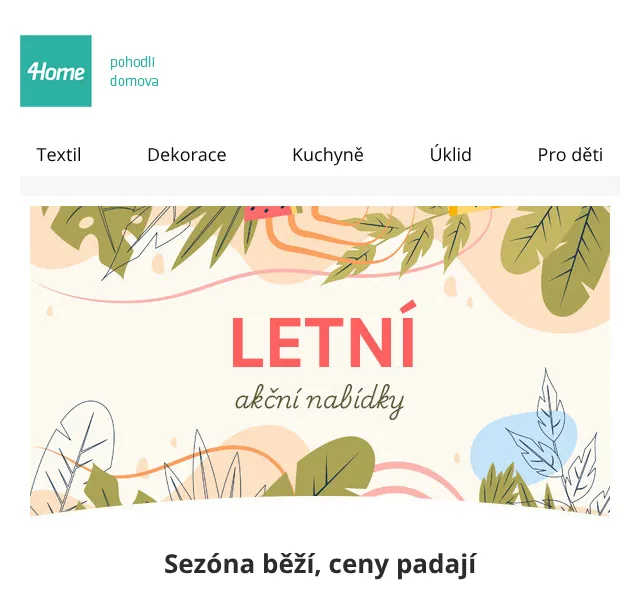 4home.cz: Textil, nábytek a zahrada – sleva až 79 % | Červenec 2026