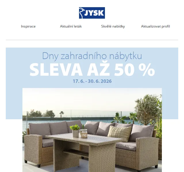 JYSK: Zahradní nábytek se slevou až 50 % – červen 2026