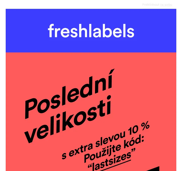 Freshlabels: Last sizes s extra slevou 10 % – červen 2026 | Nuslet.cz