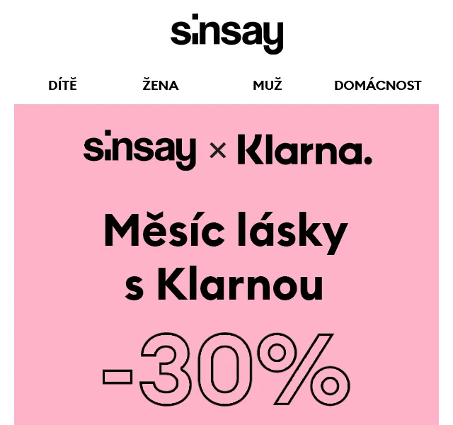 Sinsay: Měsíc lásky –30% na vybrané produkty – červen 2026 | Nuslet.cz