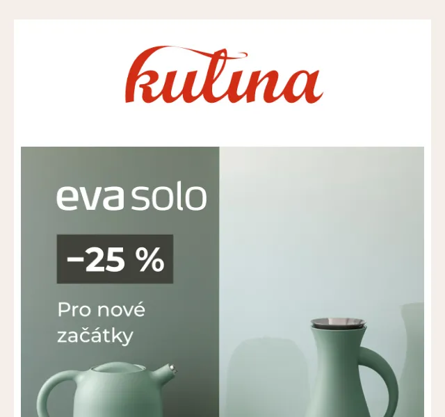KULINA.cz: Eva Solo novinky – sleva 25 % – leden 2026 | Nuslet.cz