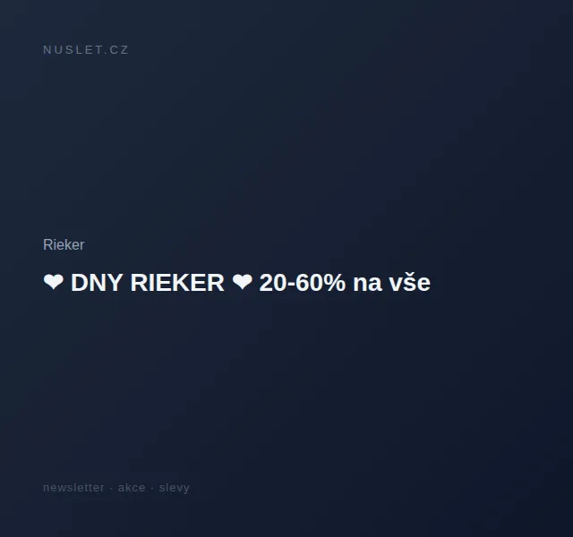 Rieker: DNY RIEKER sleva 20–60 % na boty a kabelky – červen 2026 | Nuslet.cz