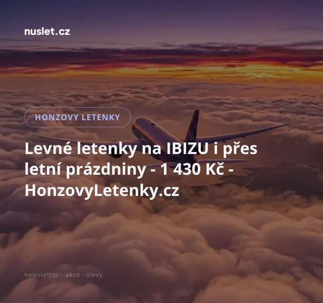 Honzovy letenky: Levné letenky na Ibizu od 1 430 Kč – květen 2026