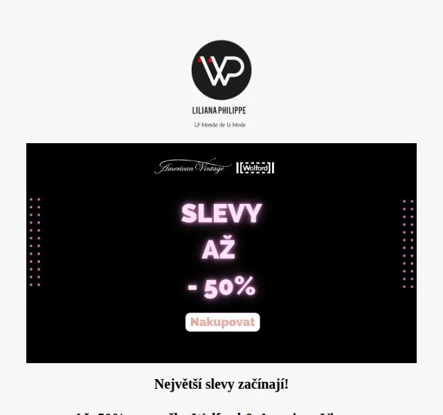 Liliana Philippe: Slevy až -50% na Wolford & American Vintage – červen 2026 | Nuslet.cz