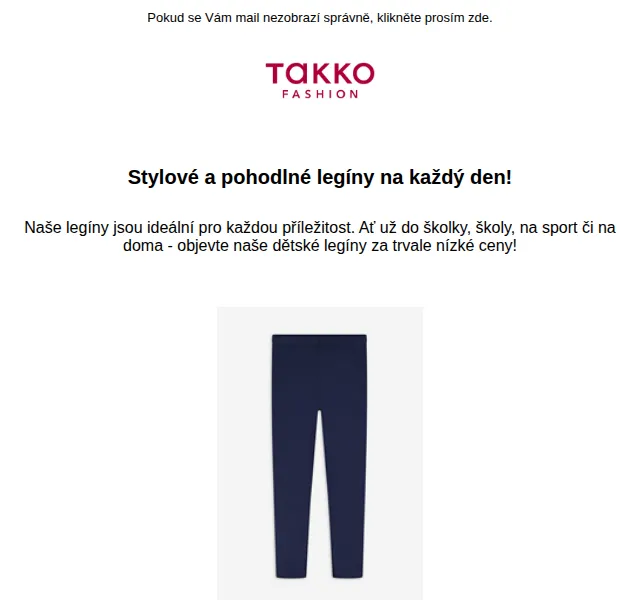 Takko Fashion: Dětské legíny od 79 Kč – červen 2026 | Nuslet.cz