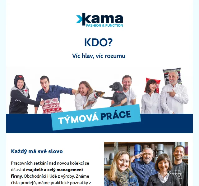 KAMA: Nová kolekce stojí na týmové práci – červen 2026 | Nuslet.cz