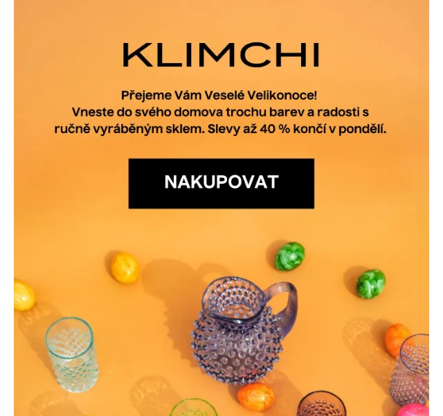 KLIMCHI: Ručně foukané sklo ve slevě až 40 % – červen 2026 | Nuslet.cz