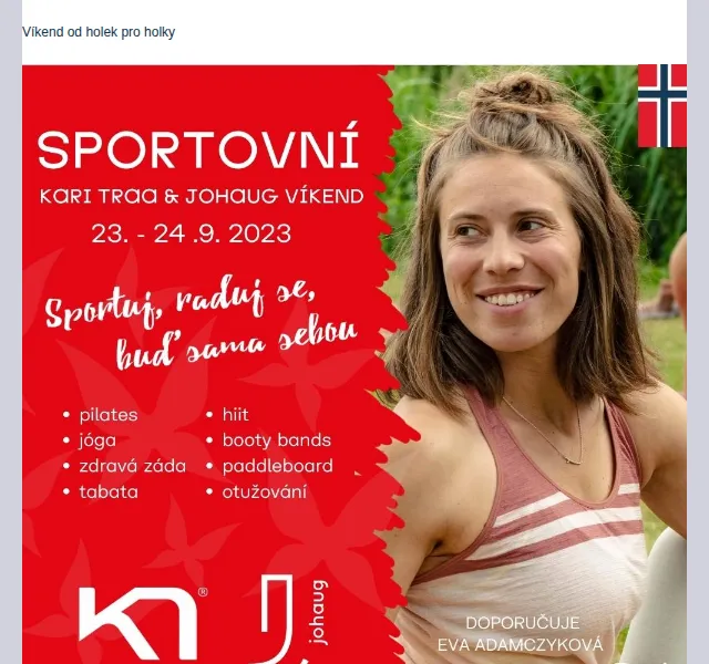 Norskamoda.cz: Kari Traa & Johaug víkend vstupenka 1599 Kč – září 2023 | Nuslet.cz
