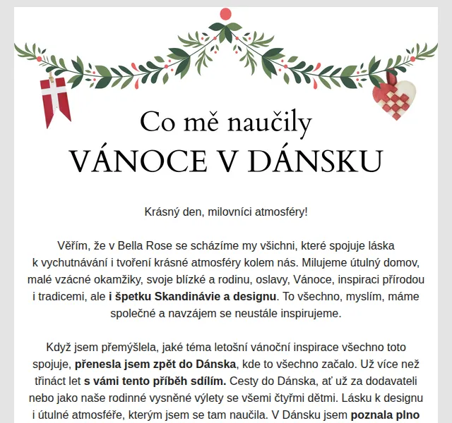 Bella Rose: Vánoční inspirace a dánské tradice – červen 2026 | Nuslet.cz