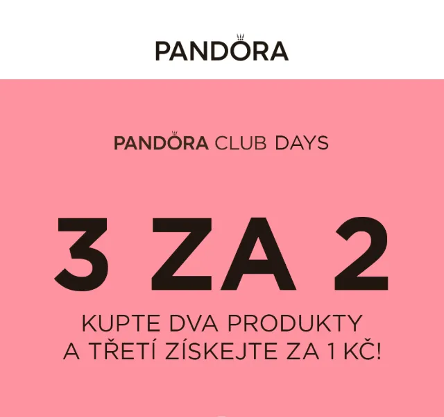 Pandora: 3 za cenu 2 – září 2026