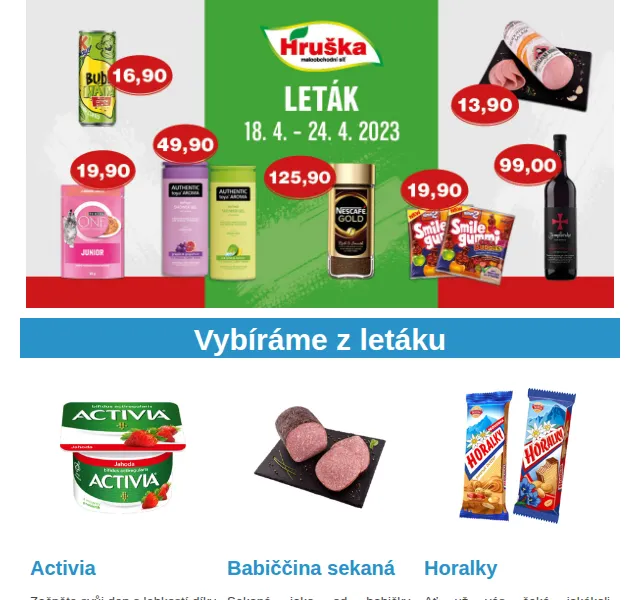 Váš HRUŠKA tým: leták 18.–24. 4. – Activia, Babiččina sekaná, Horalky | duben 2023 | Nuslet.cz