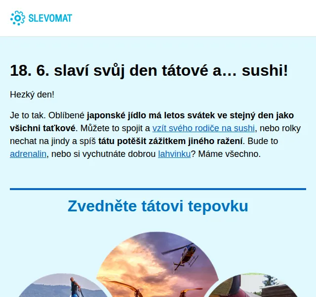 Slevomat: Dárky ke Dni otců 2026 – slevy na zážitky i sushi | červen 2026 | Nuslet.cz