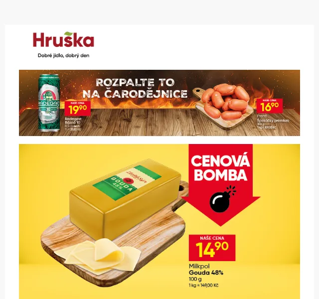 Hruška: Gouda 48 % za 14,90 Kč + sleva – duben 2026