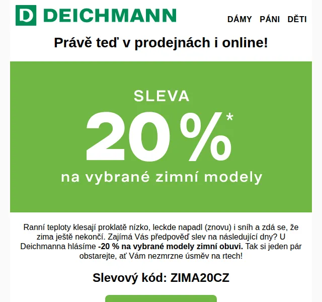 DEICHMANN: -20 % na zimní obuv – červenec 2026 | Nuslet.cz