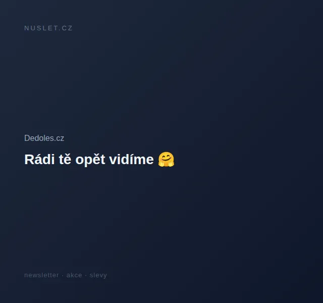 Dedoles.cz: Speciální nabídky pro odběratele – červen 2026 | Nuslet.cz