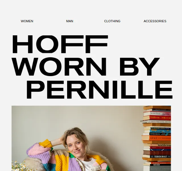 HOFF: Pernille Rosenkilde #WornByHOFF – červen 2026 | Nuslet.cz