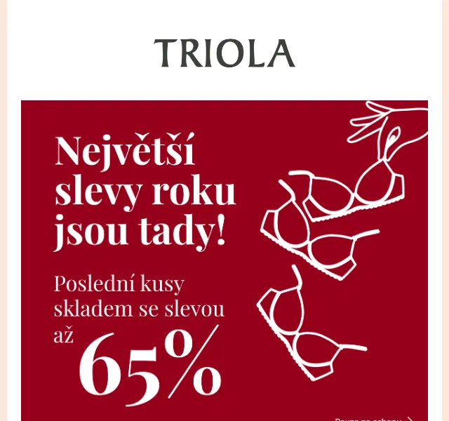 Triola: Výprodej prádla až -65 % – červenec 2026 | Nuslet.cz