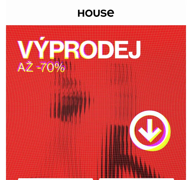 HOUSE: Výprodej slevy až 75 % – červen 2026 | Nuslet.cz