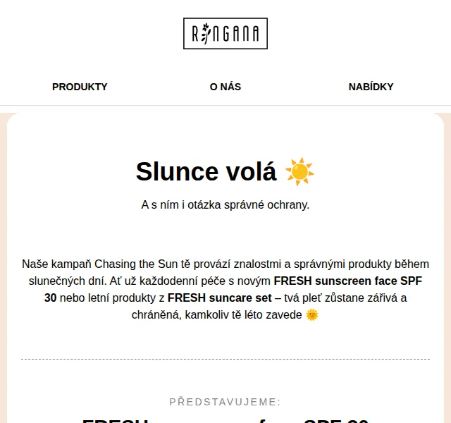 RINGANA: FRESH sunscreen SPF 30 a suncare set – červenec 2026 | Nuslet.cz