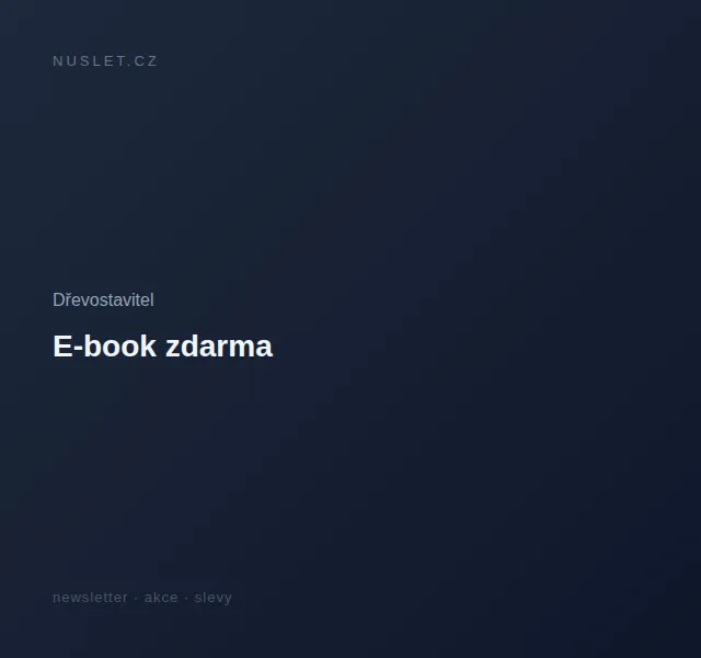 Dřevostavitel: E-book zdarma – červen 2026 | Nuslet.cz