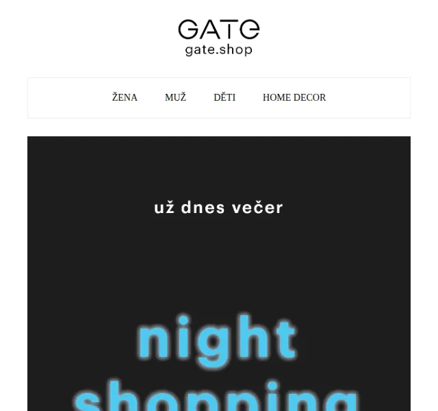 Gate.shop: NIGHT SHOPPING – sleva 20 % na vše nezlevněné – červen 2026 | Nuslet.cz