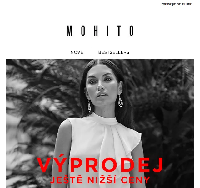 MOHITO: Velký VÝPRODEJ pokračuje – červen 2026 | Nuslet.cz