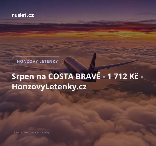 Honzovy letenky: Costa Brava v srpnu za 1 712 Kč | Nuslet.cz