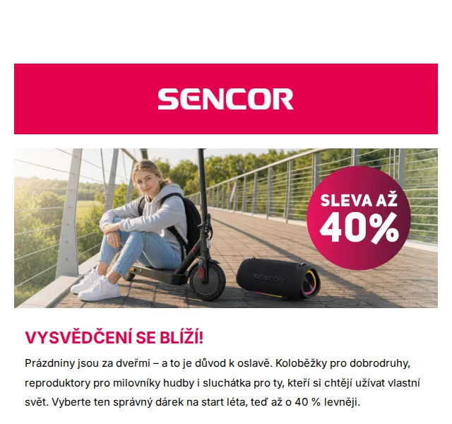 Sencor: Koloběžky, sluchátka a reproduktory až –40 % | červen 2026