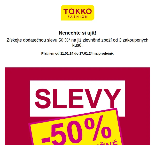 Takko Fashion: 50% dodatečná sleva od 3 kusů – červen 2026 | Nuslet.cz