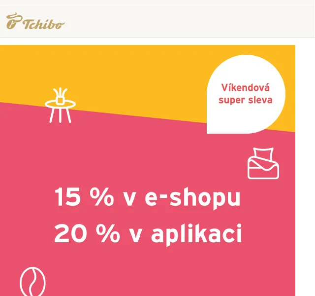 Tchibo: 15–20 % na všechno – červen 2026 | Nuslet.cz