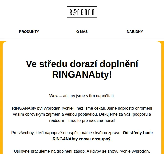RINGANA: RINGANAbty opět k dispozici od června 2026 | Nuslet.cz