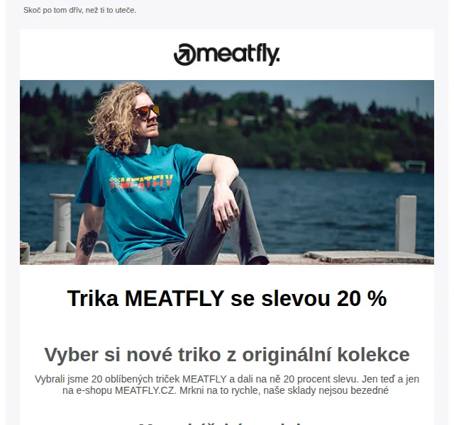 Meatfly: Trika se slevou 20 % – červen 2026 | Nuslet.cz