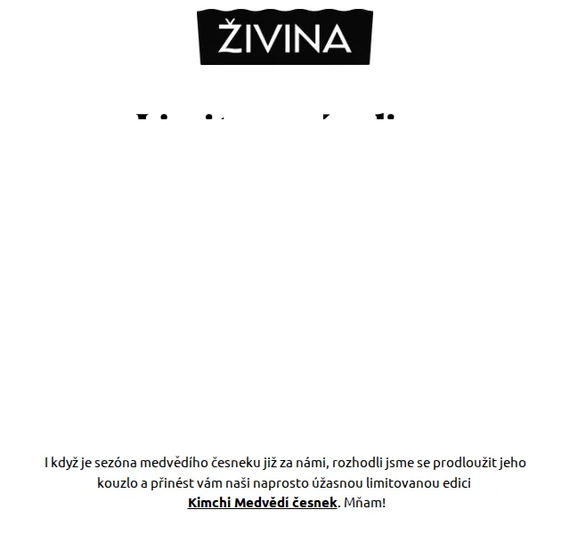 Živina: Kimchi s medvědím česnekem – limitovaná edice – červenec 2026 | Nuslet.cz