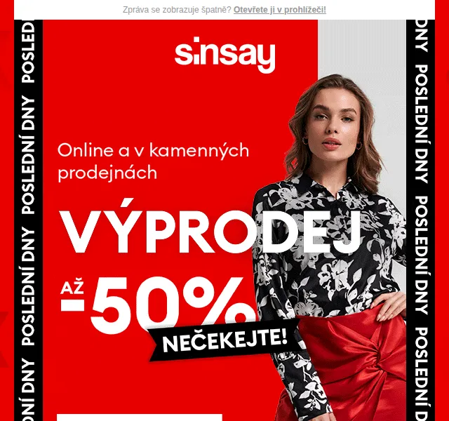 Sinsay: POSLEDNÍ DNY Výprodeje až -50 % – červen 2026 | Nuslet.cz
