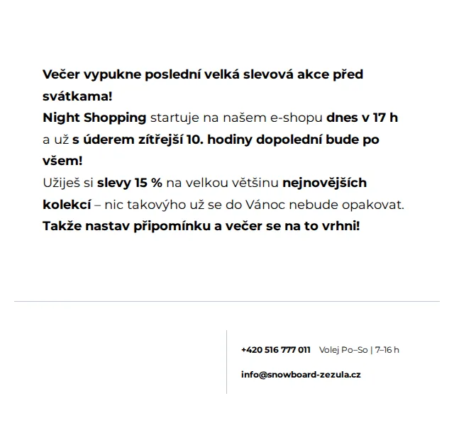 SNOWBOARD ZEZULA: 15% sleva Night Shopping – červen 2026 | Nuslet.cz