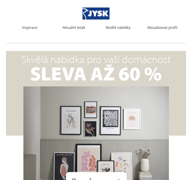 JYSK: skandinávský nábytek až -61 % – srpen 2026