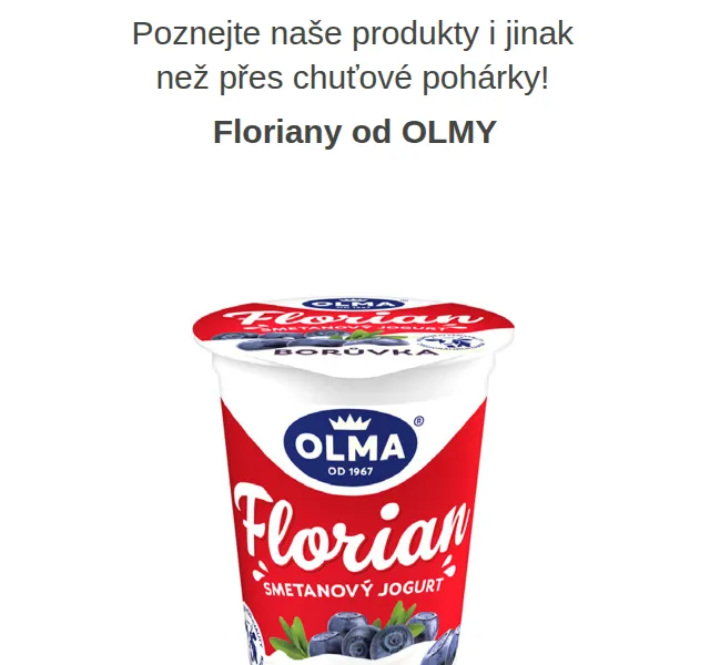 Váš HRUŠKA tým: Kvalitní jogurty OLMA Floriany – červen 2026 | Nuslet.cz