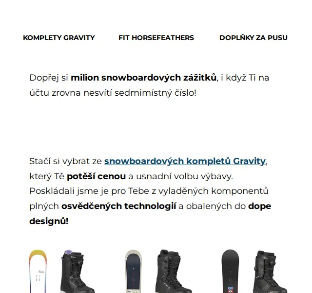 Snowboard Zezula: Gravity komplety -19 % – duben 2026 | Nuslet.cz