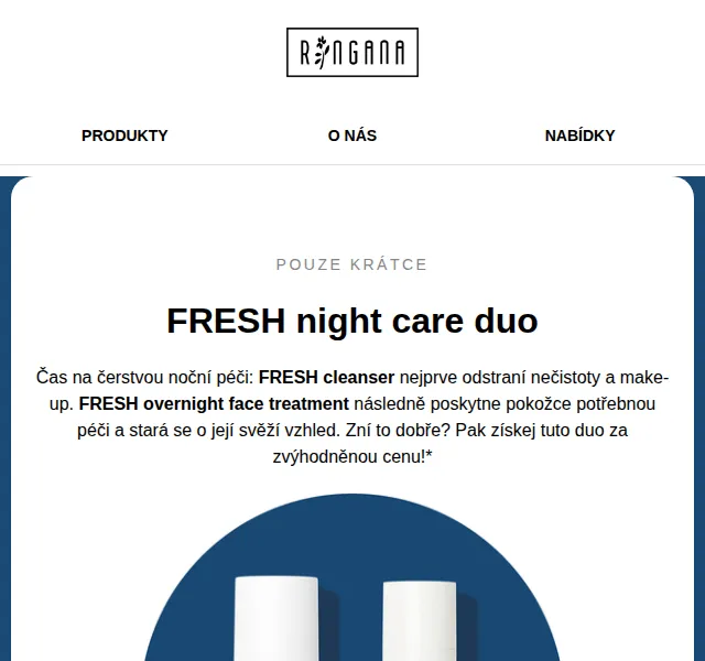 RINGANA: Fresh night care duo s retinalem – červen 2026 | Nuslet.cz
