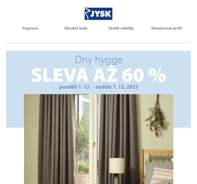JYSK: Dny hygge – sleva až 60 % – červen 2026 | Nuslet.cz