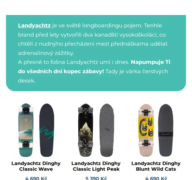 SNOWBOARD ZEZULA: Longboardy Landyachtz – červenec 2026 | Nuslet.cz