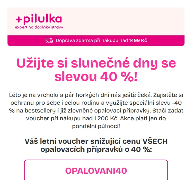 Pilulka.cz: sleva 40 % na opalování – červen 2026 | Nuslet.cz