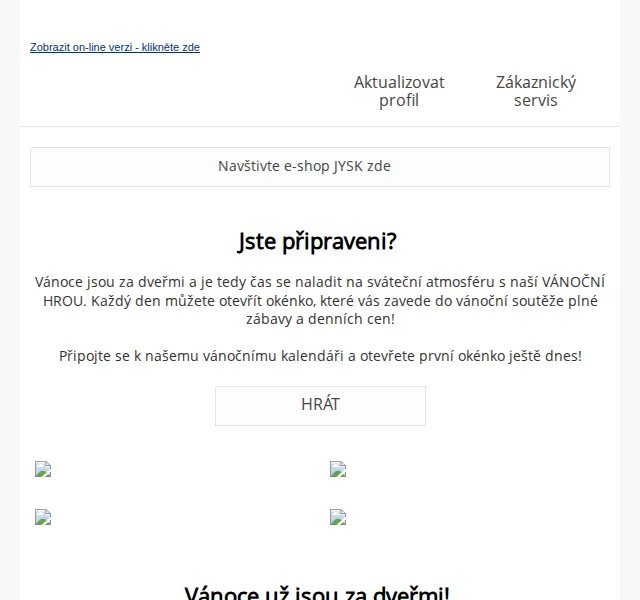 JYSK: Vánoční hra o dárkové karty – červenec 2026 | Nuslet.cz