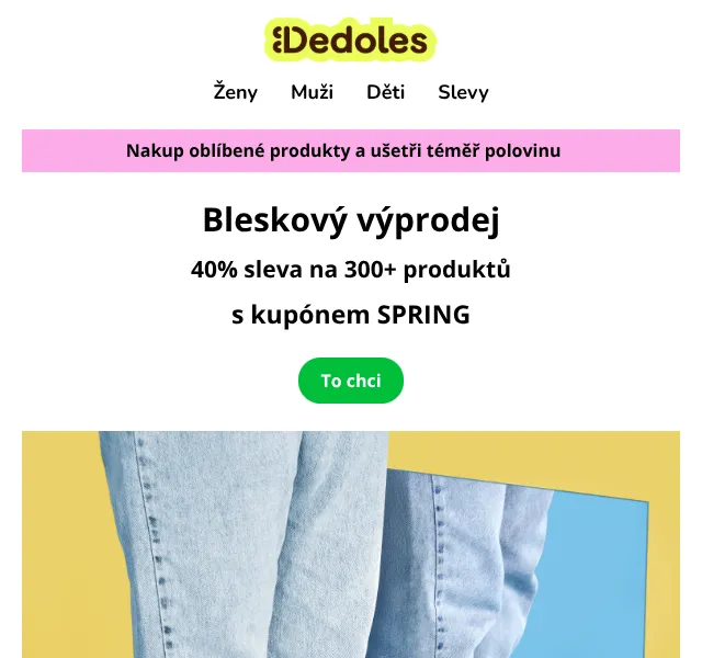 Dedoles.cz: 40 % sleva na 300+ kusů – květen 2026