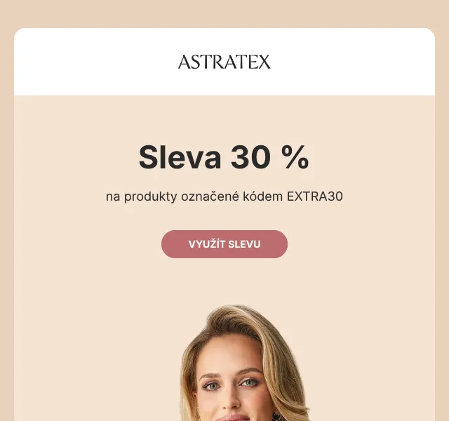 Astratex: sleva 30 % + kód EXTRA30 – září 2026