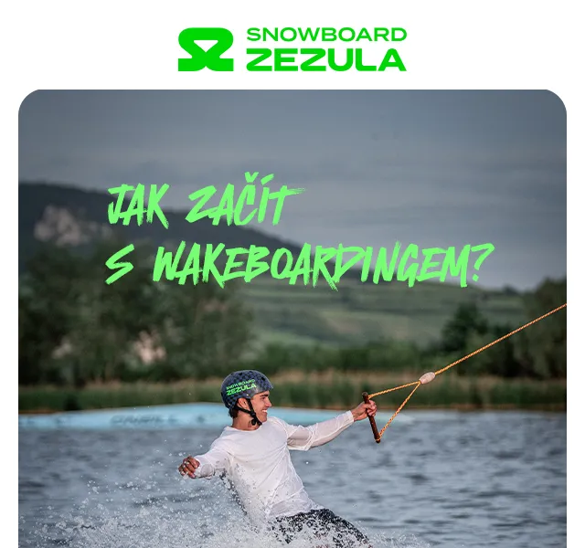 SNOWBOARD ZEZULA: Wakeboarding soupravy a Hyperlite – červenec 2026