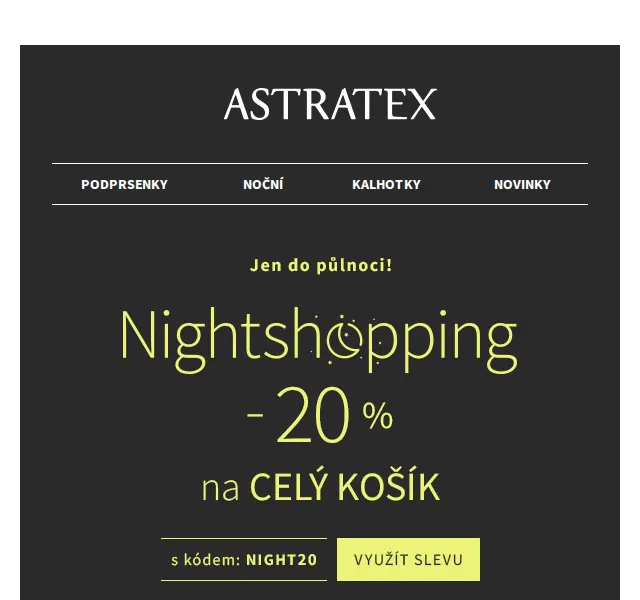 Astratex.cz: noční výprodej s 20% slevou na celý košík – červen 2026 | Nuslet.cz