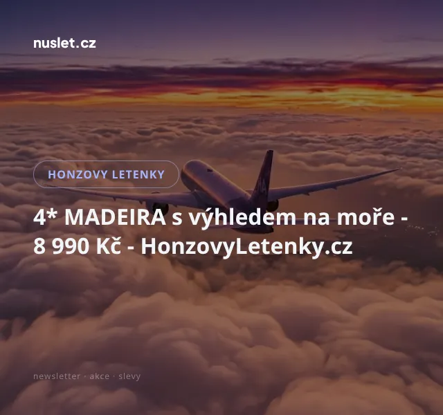 Honzovy letenky: Madeira 8 990 Kč – září 2026