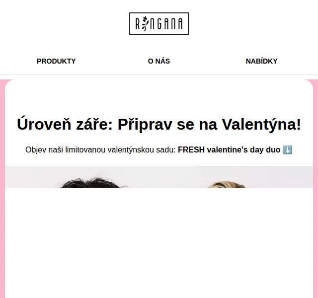 RINGANA: Limitovaná valentýnská sada FRESH – červen 2026 | Nuslet.cz